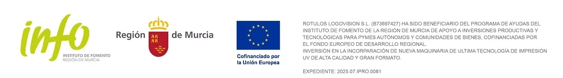 Rotulos Logovision S.L. ha sido beneficiaria del programa de ayudas del Instituto de Fomento de la Región de Murcia, cofinanciadas por el Fondo Europeo de Desarrollo Regional. Expediente 2025.07.IPRO.0081.